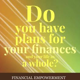 Financial Empowerment ?