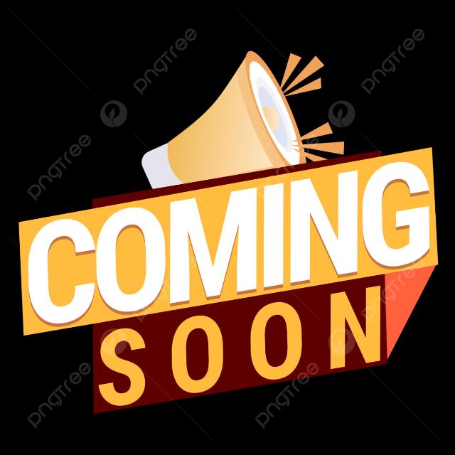 Coming Soon...