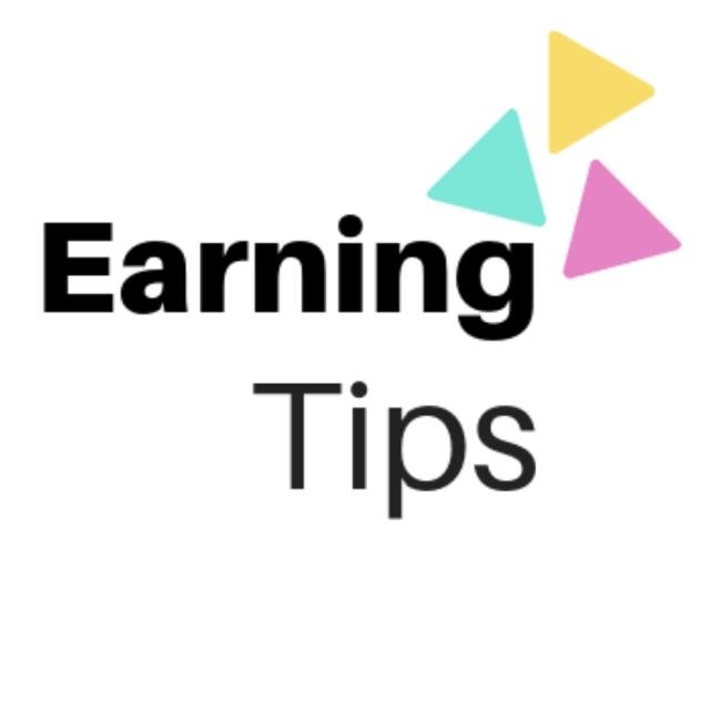 Earning Tips????....