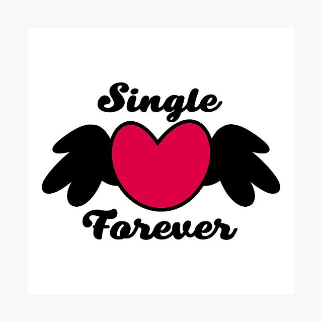 SINGLE FOREVER