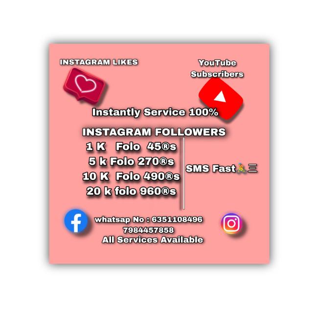Instagram Service 50 Rs 1K ?? Followers 25Rs 1K Likes 