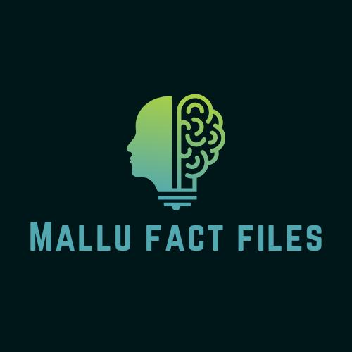 Mallu Fact Files