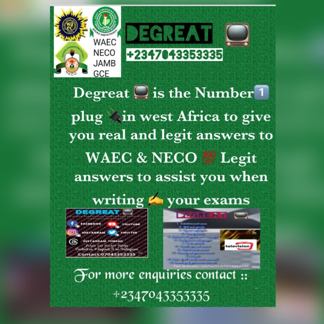 Degreat Waec and neco Expo 2023 2024 Whatsapp group
