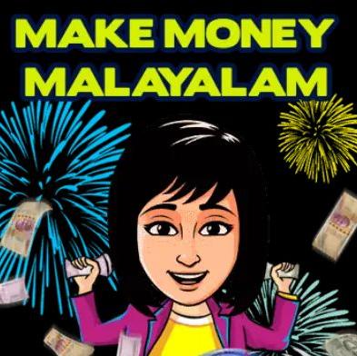 MAKE MONEY MALAYALAM??