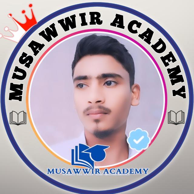 Musawwir Academy /9th 10th 11th✍️