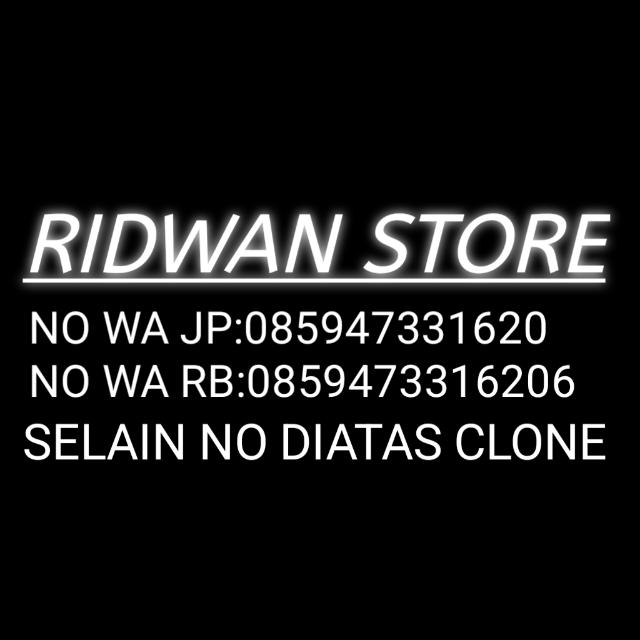 NEW STOK RIDWAN STORE X OWN Whatsapp group