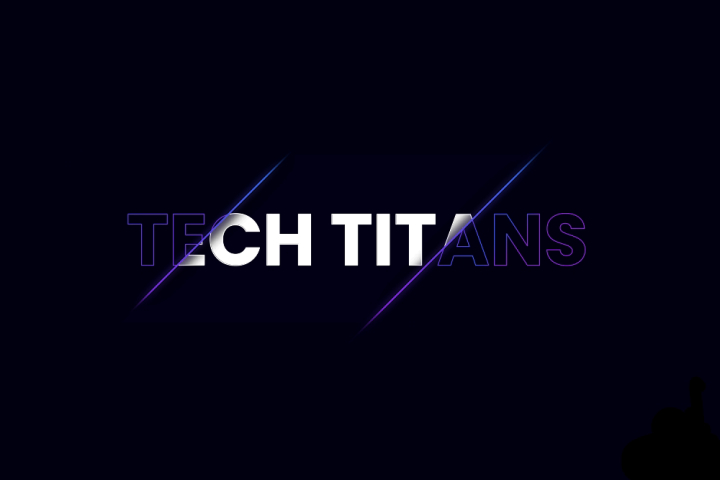 Tech Titans ?