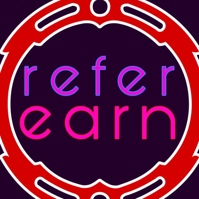  Refer Earn ??