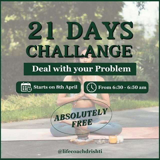 21 days Deal with problem challenge!