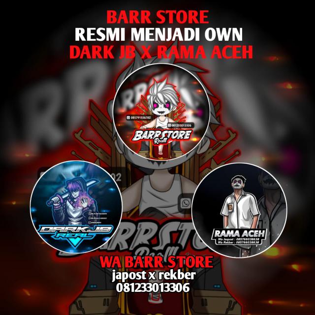 STOK 1 BARRSTORE X RAMA ACEH X DARK JB Whatsapp group